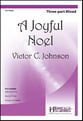 A Joyful Noel Three-Part Mixed choral sheet music cover